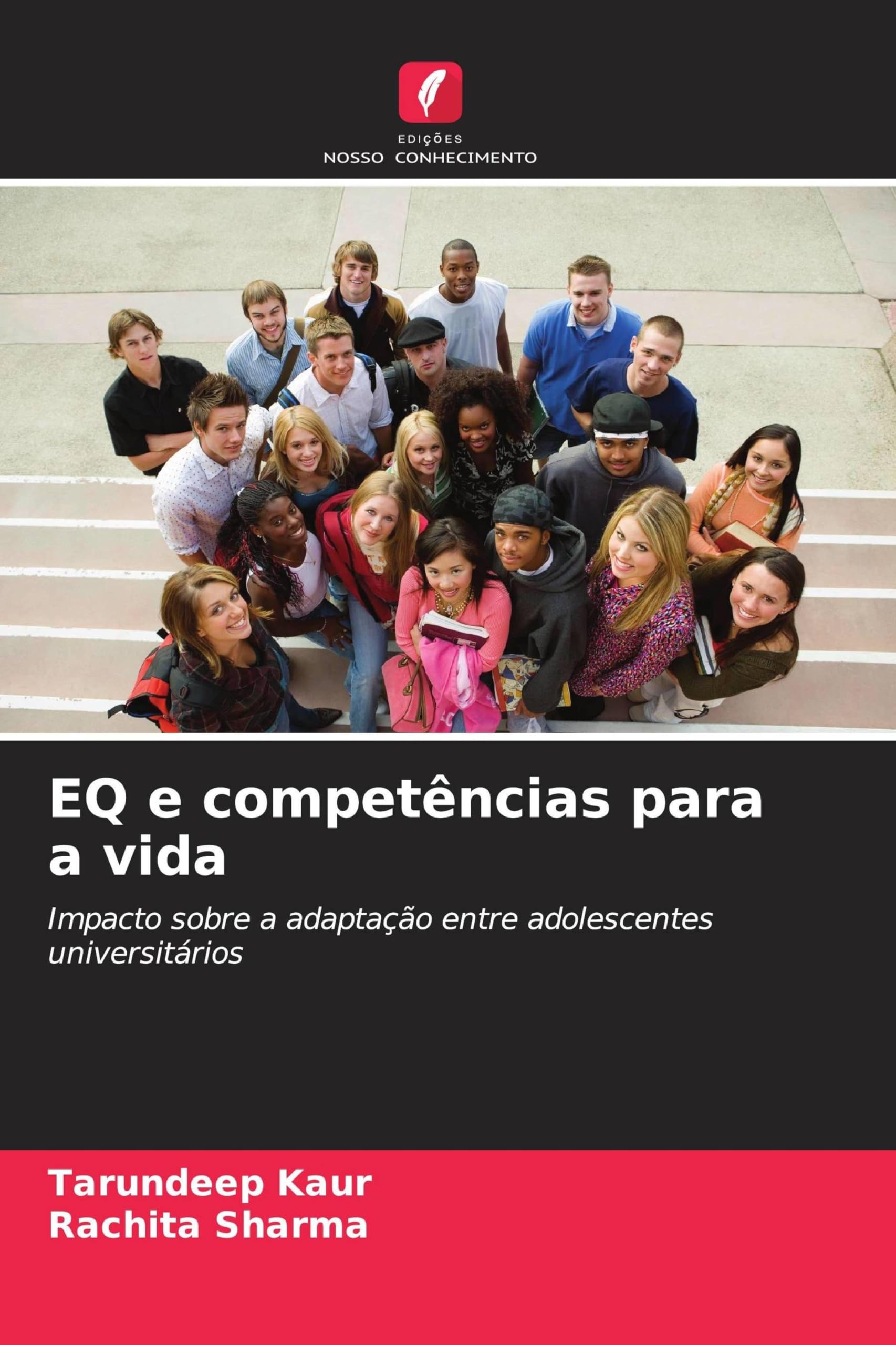 EQ e competências para a vida: Impacto sobre a adaptação entre adolescentes universitários