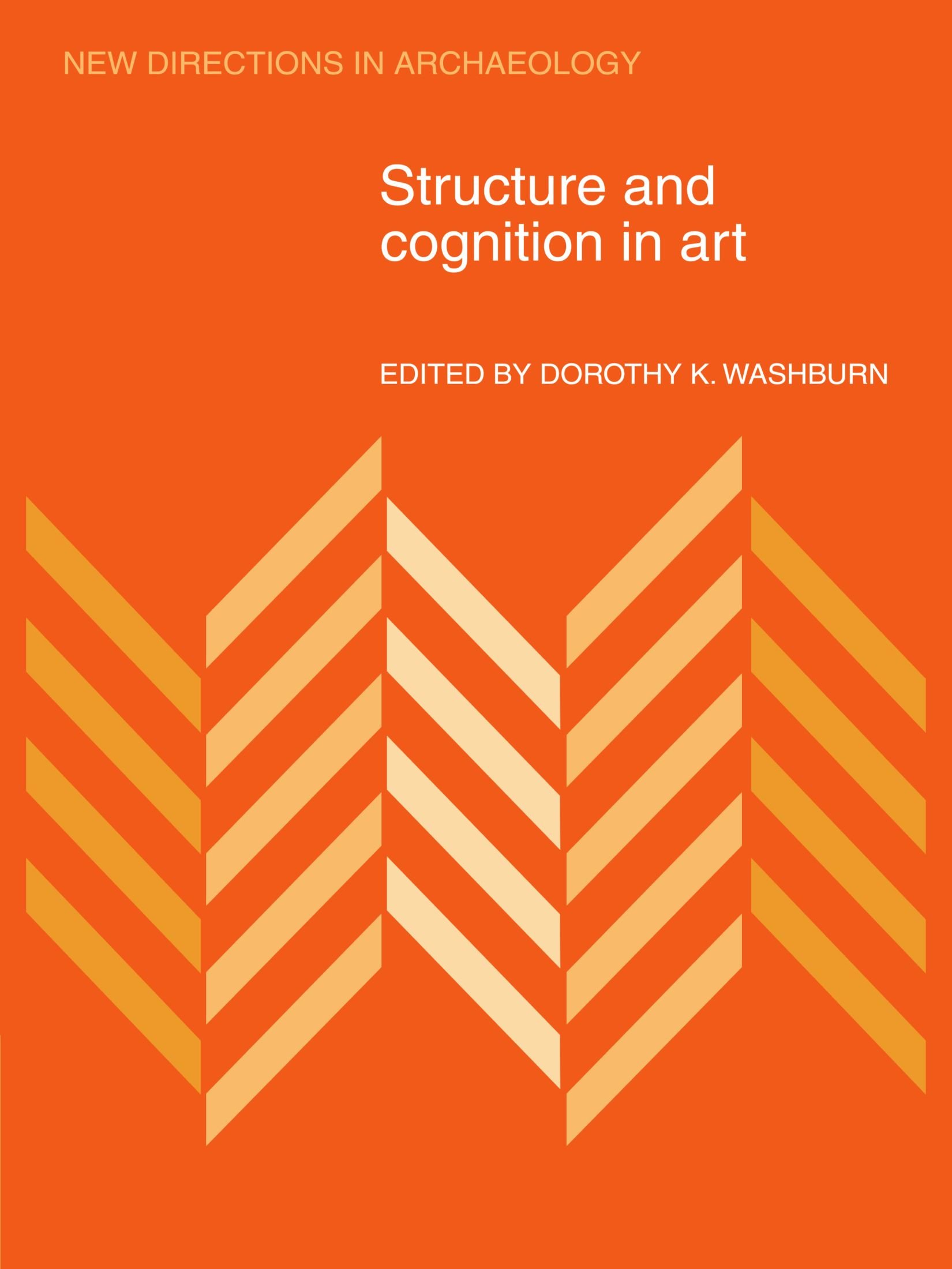 Structure and Cognition in Art Washburn Paperback Cambridge University Press