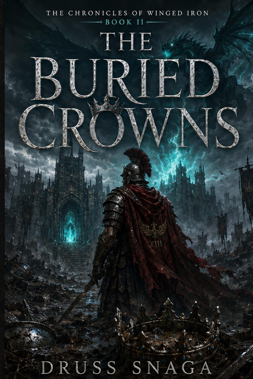 The Burried Crowns (The Winged Iron Chronicles)