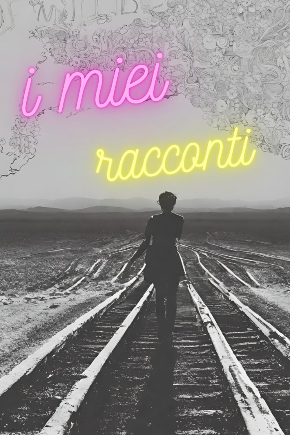 I miei racconti
