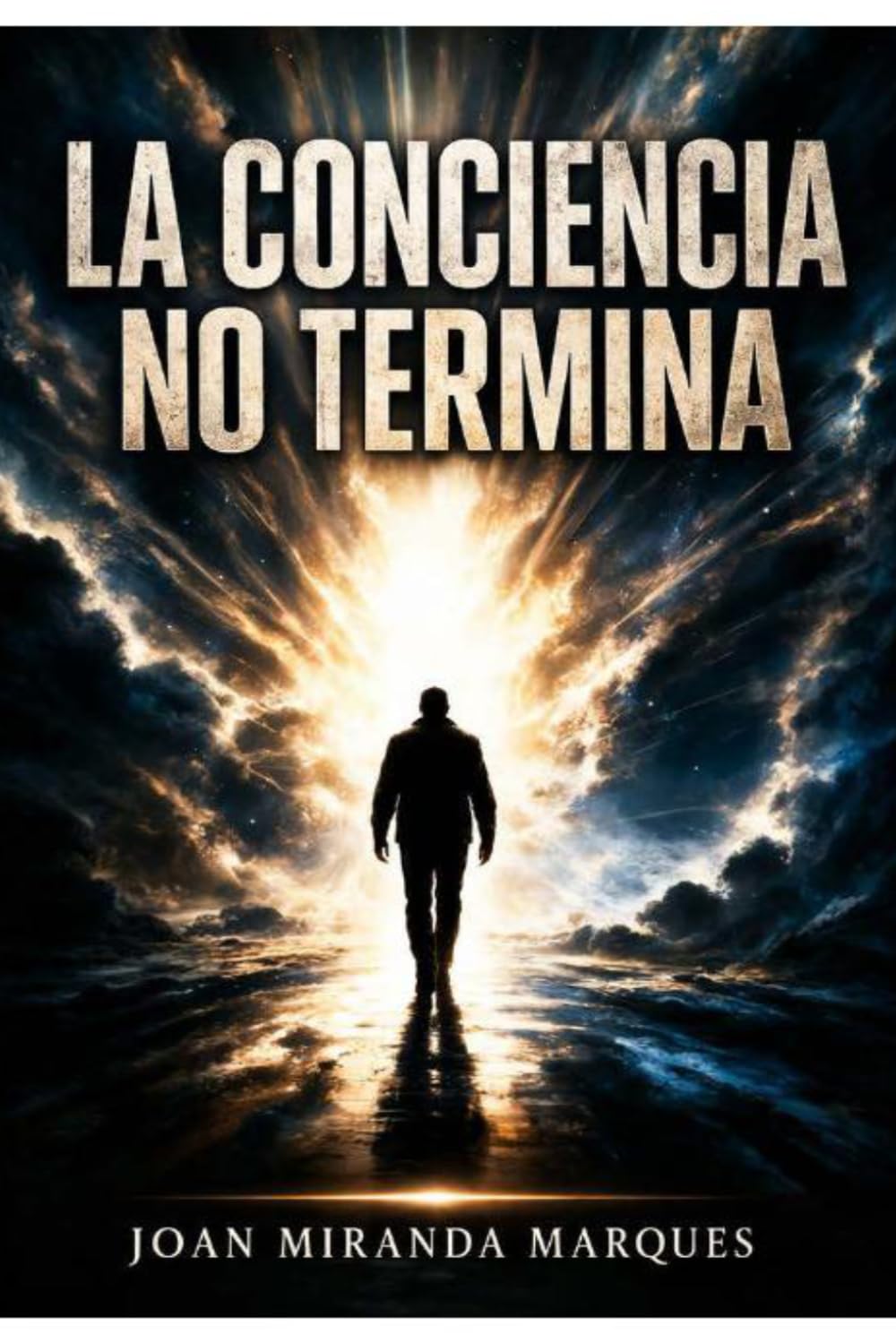 LA CONCIENCIA NO TERMINA: Hipnosis, tiempo y experiencias que desafían la realidad