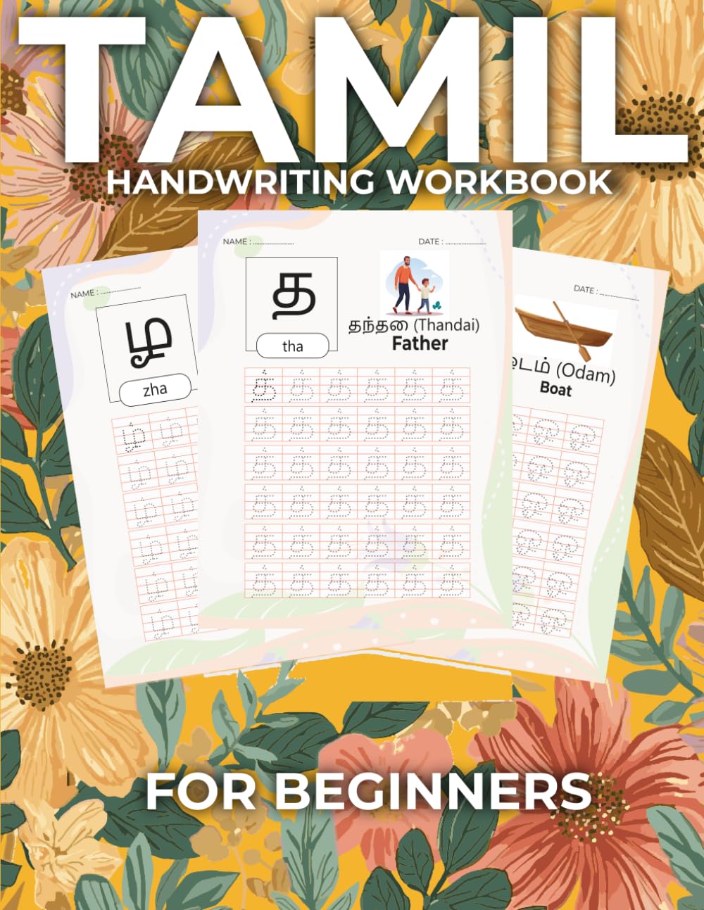 Tamil Handwriting Workbook for Beginners: Learn to Write Tamil Alphabet with Easy Tracing Practice | Handwriting Workbook for Kids and Adults