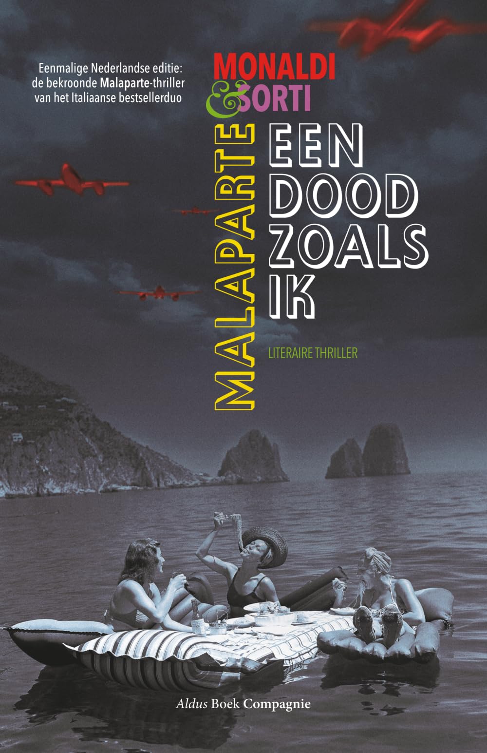 Malaparte. Een Dood Zoals Ik