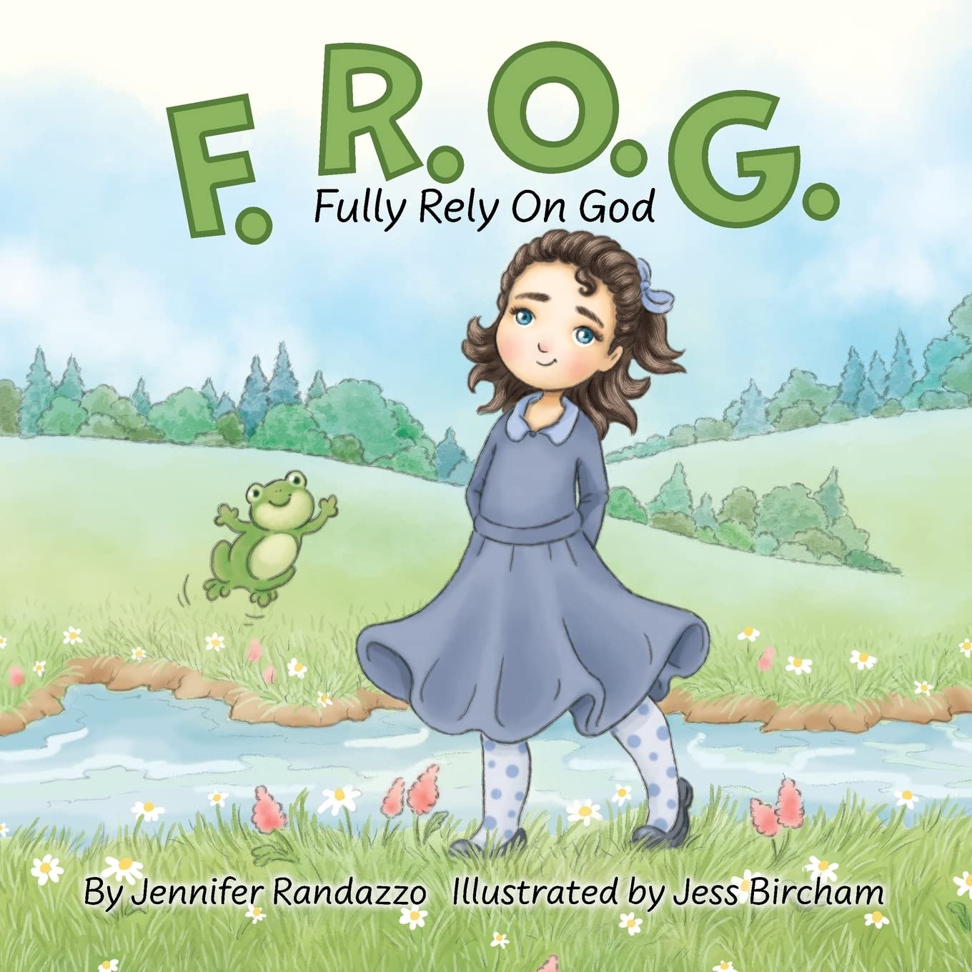 Jennifer RandazzoF.R.O.G.: Fully Rely On God