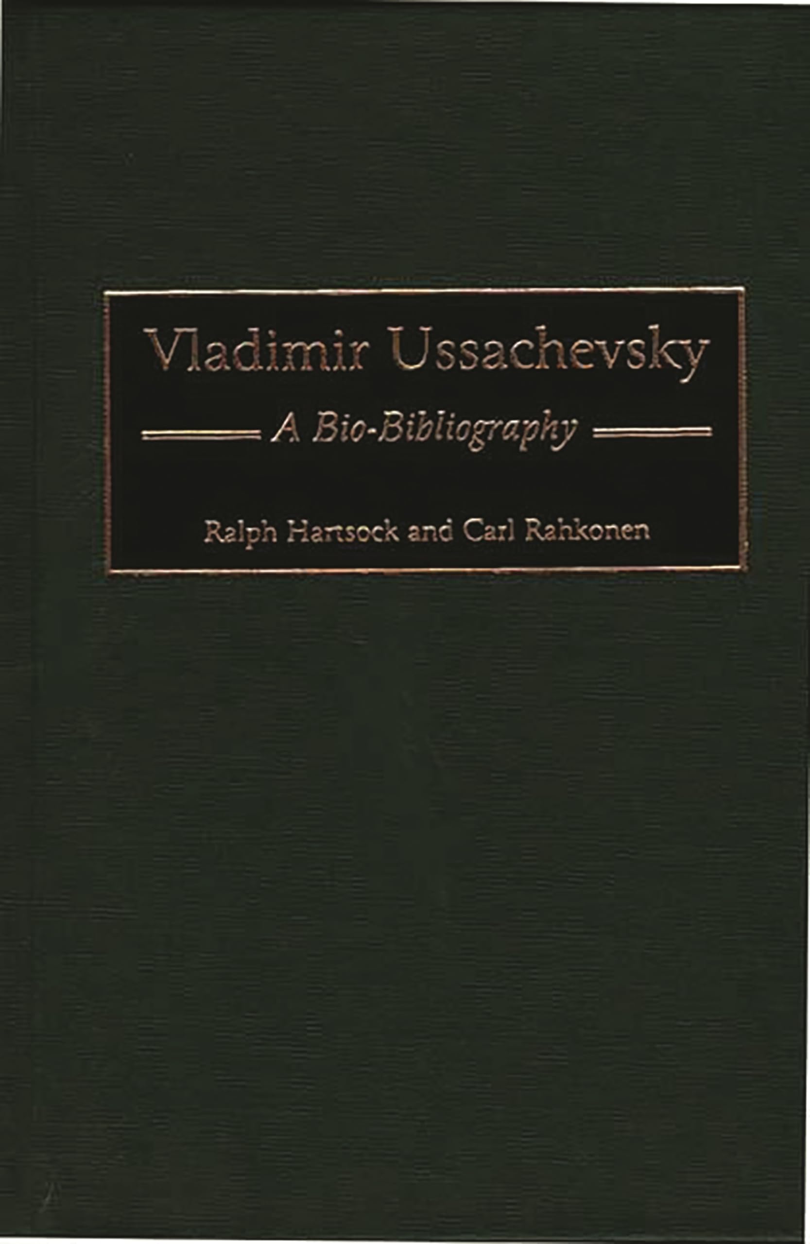 Vladimir Ussachevsky: A Bio-Bibliography | Trouver des sources fiables pour thèse de musique