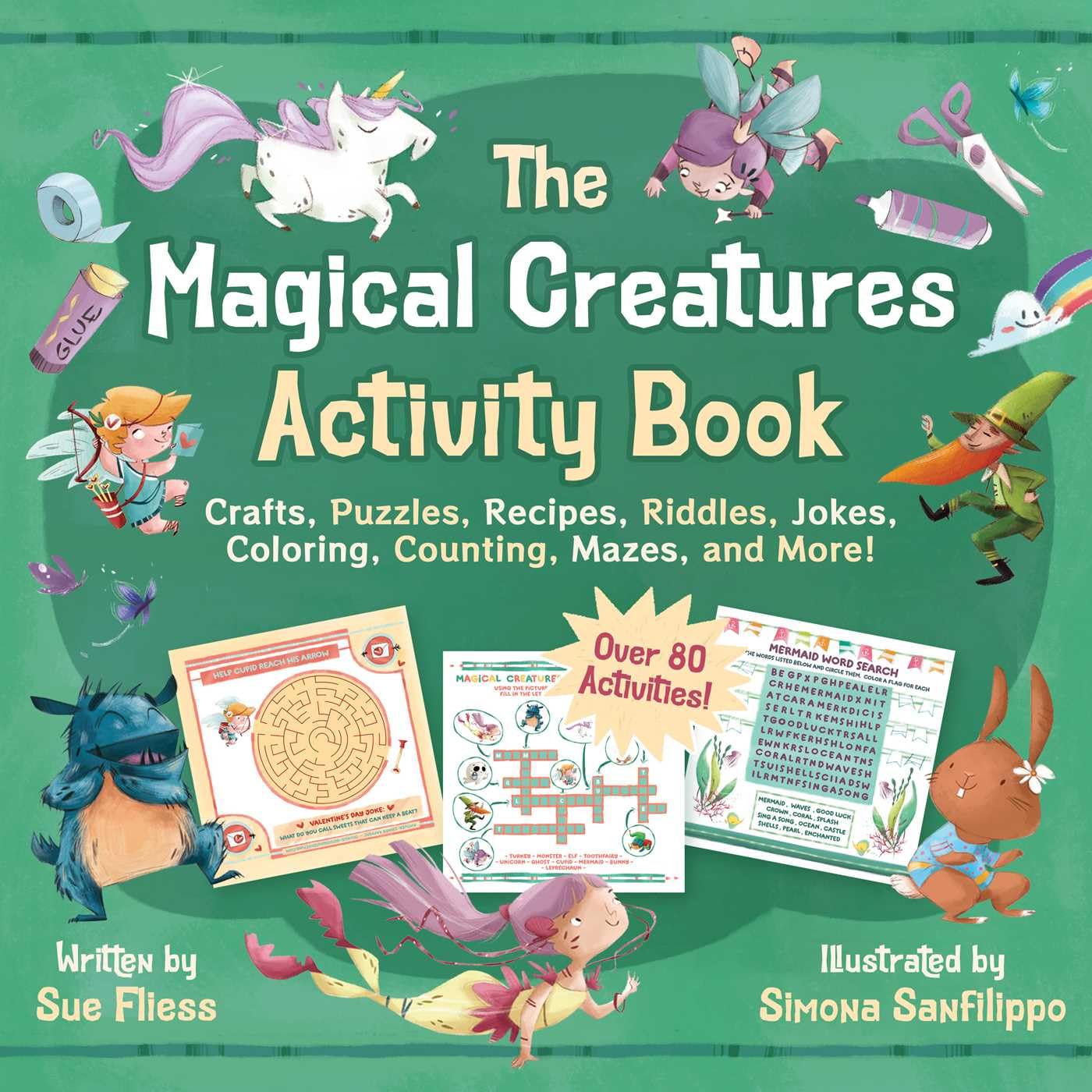 The Magical Creatures Activity Book: Crafts, Puzzles, Recipes, Riddles, Jokes, Coloring, Counting, Mazes, and More! (Over 80 Activities!) (Magical Creatures and Crafts)