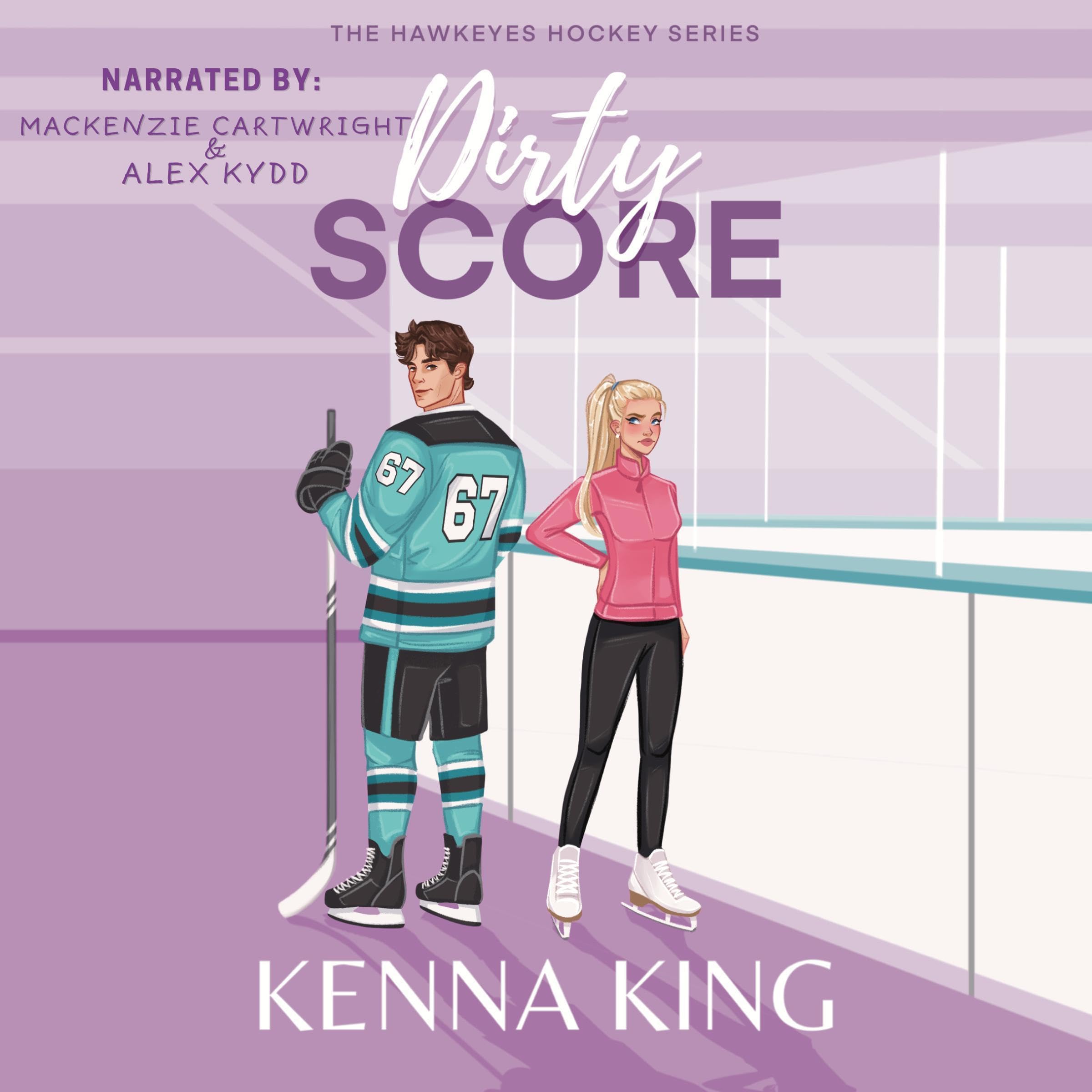 Cover art for Dirty Score: A Coach's Daughter Romance