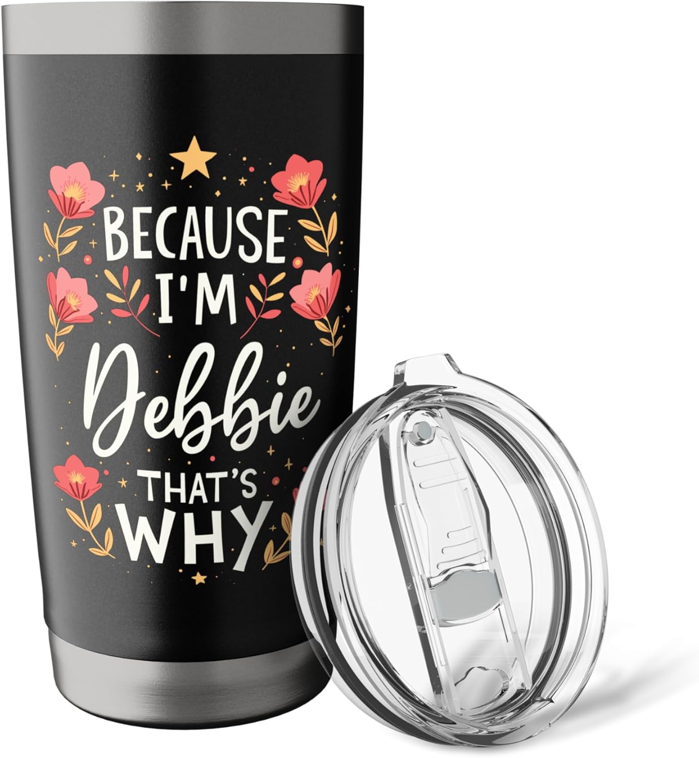 Women Because I'm Debbie That's Why Woman Name Stainless Steel Insulated Tumbler - Image 5