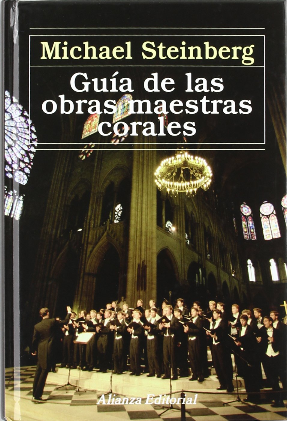 Guía de las obras maestras corales (Spanish Edition)