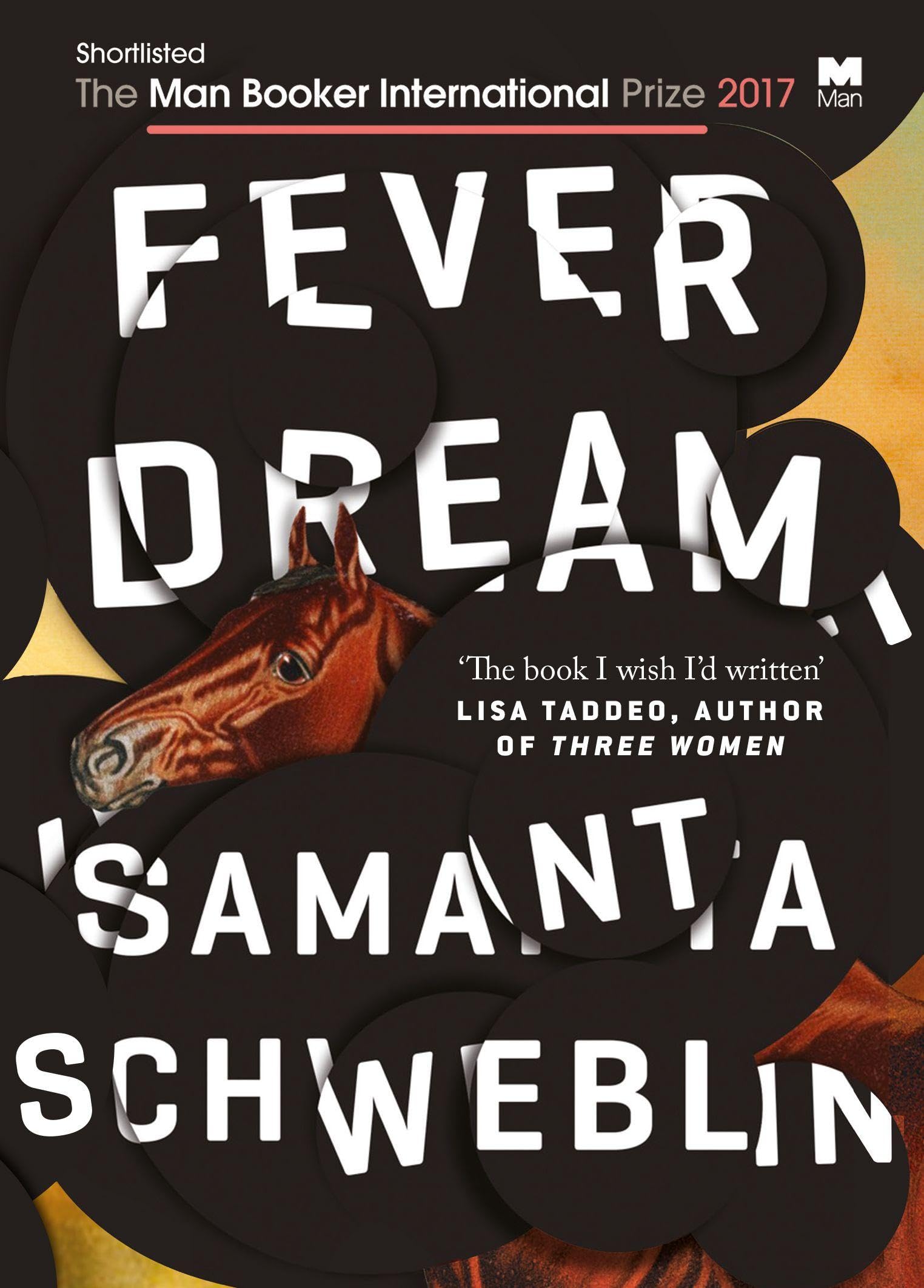 Fever Dream by Samanta Schweblin, Megan McDowell - 9781786072382