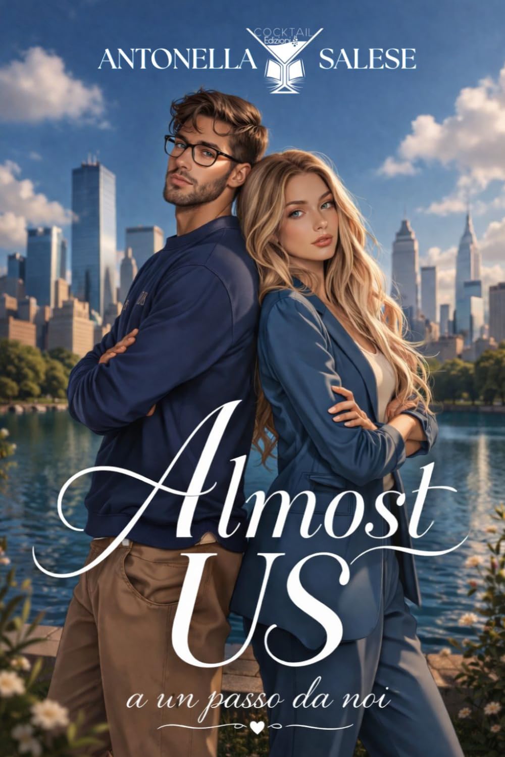 Almost Us: A un passo da noi (Cocktail Edizioni) (Collana Cosmopolitan)