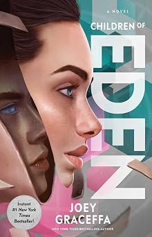 Children of Eden: A Novel Reprint Edition Children of Eden: A Novel Reprint Edition book cover