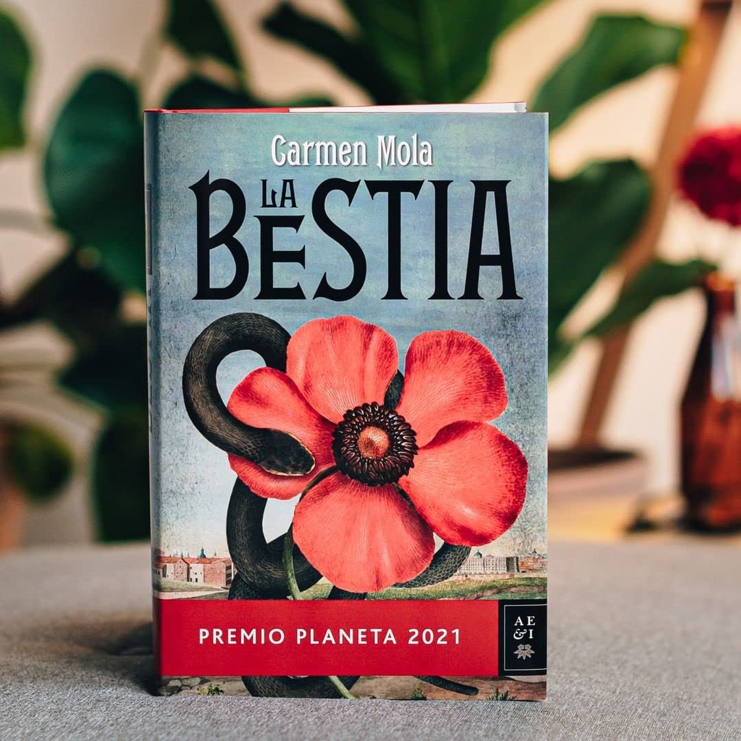 La Bestia: Premio Planeta 2021 (Autores Españoles e Iberoamericanos)