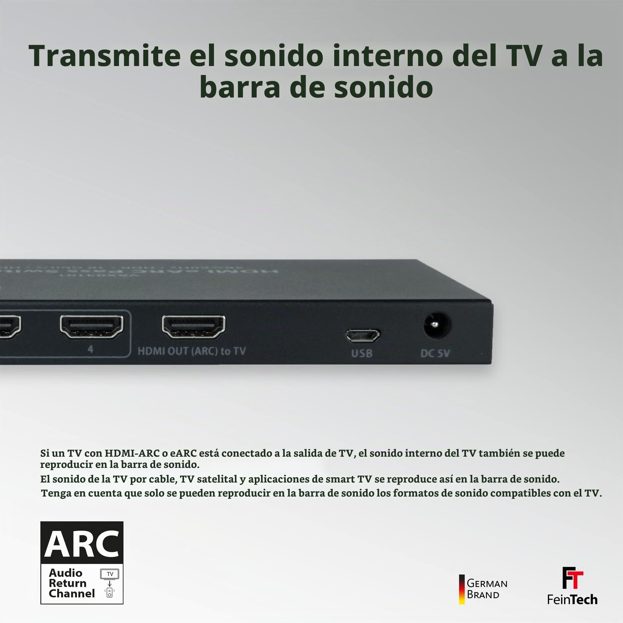 FeinTech VAX04101 HDMI eARC Pass Switch 4x1 para Barra de Sonido y videoproyector o televiso 4K Dolby Atmos