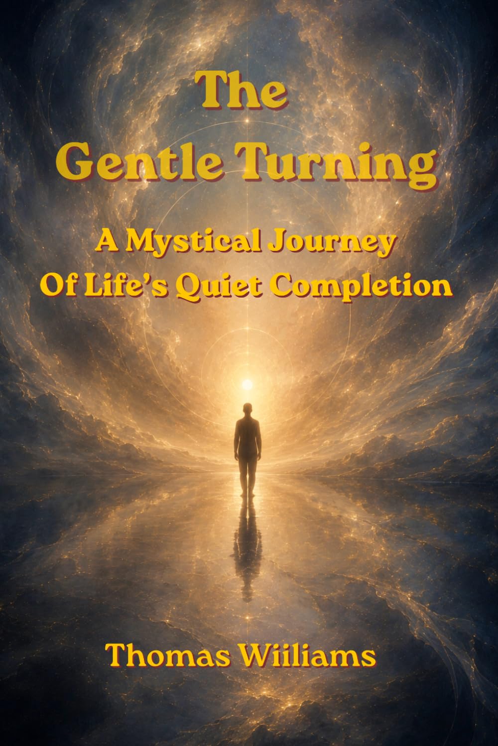The Gentle Turning: A Mystical Journey of Life’s Quiet Completion