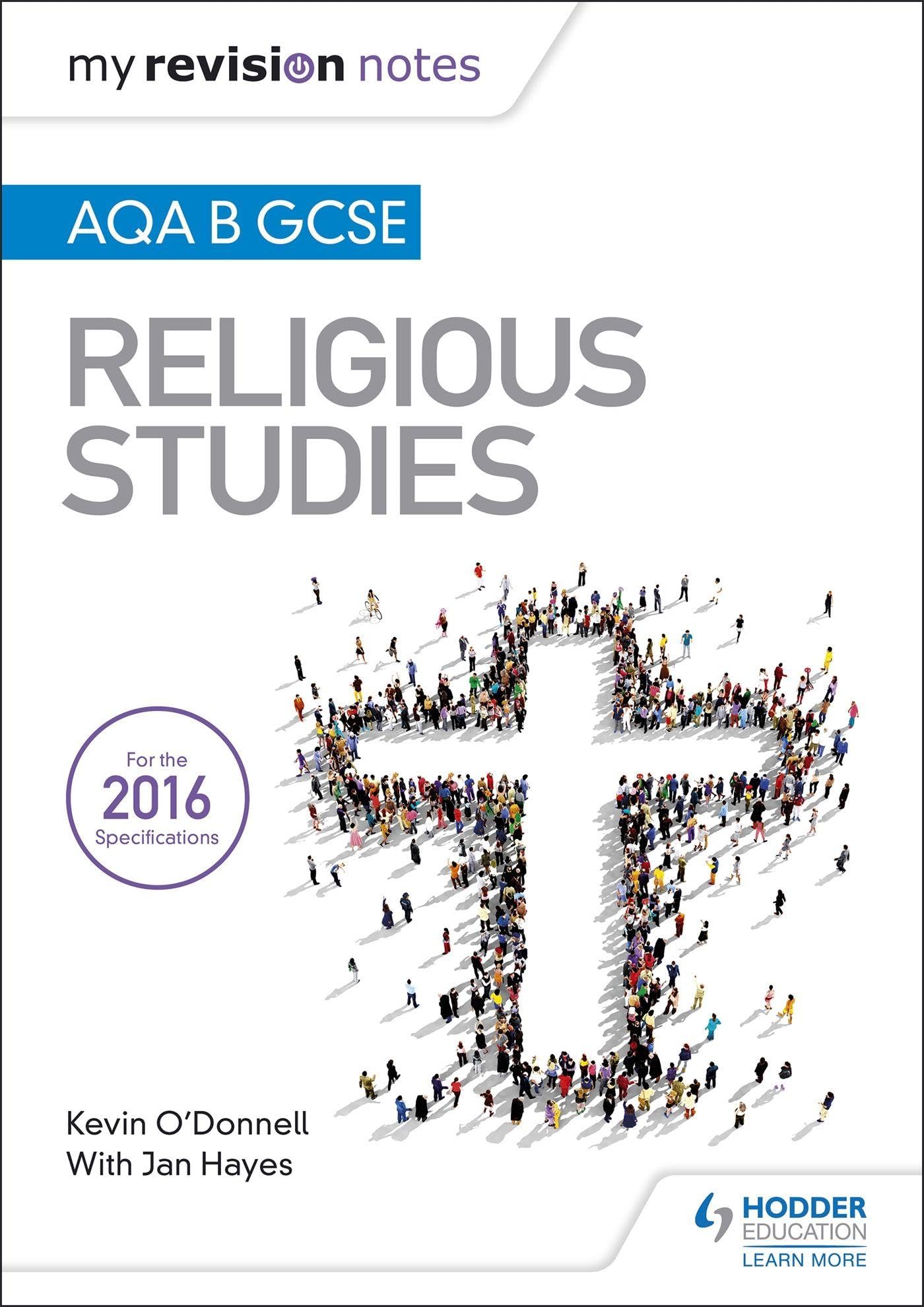My Revision Notes AQA B GCSE Religious Studies by Jan Hayes (Paperback Book)