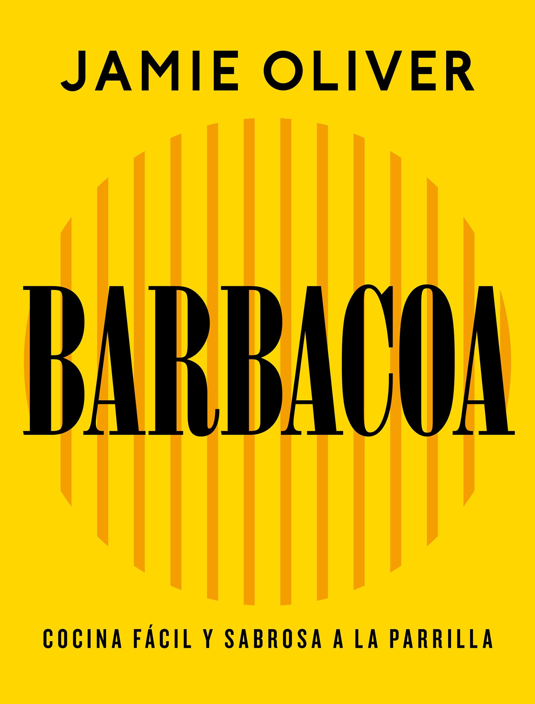 Barbacoa: Cocina fácil y sabrosa a la parrilla (Cocina de autor)