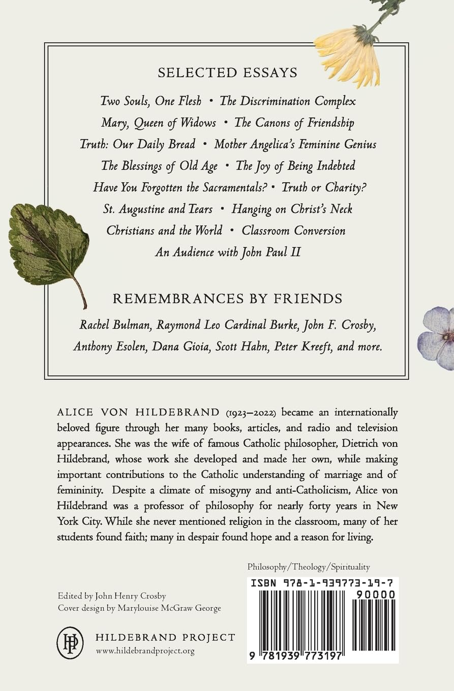 Remnant of Paradise: Essays by Alice von Hildebrand with Remembrances by Her Friends