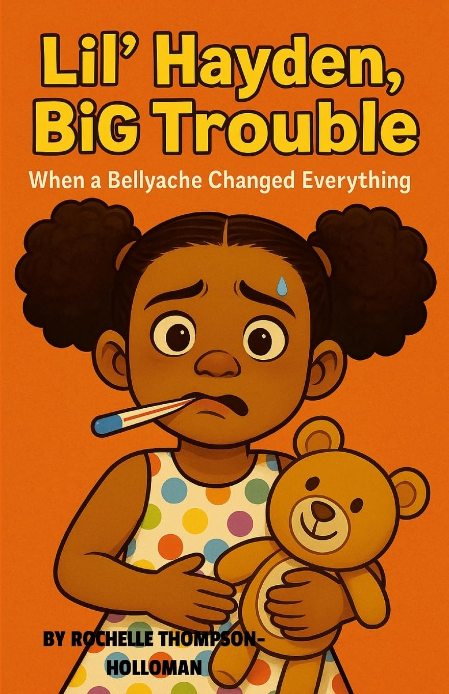 Lil' Hayden, Big Trouble: When a Bellyache Changed Everything