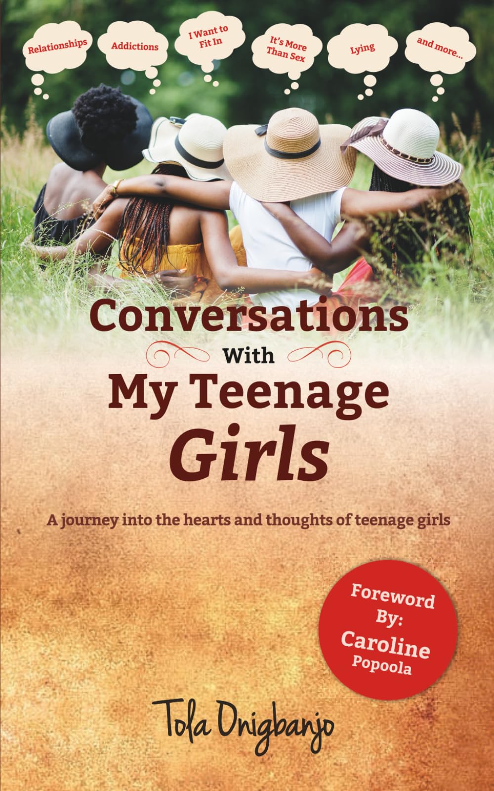 Conversations With My Teenage Girls: A journey into the hearts and thoughts of teenage girls