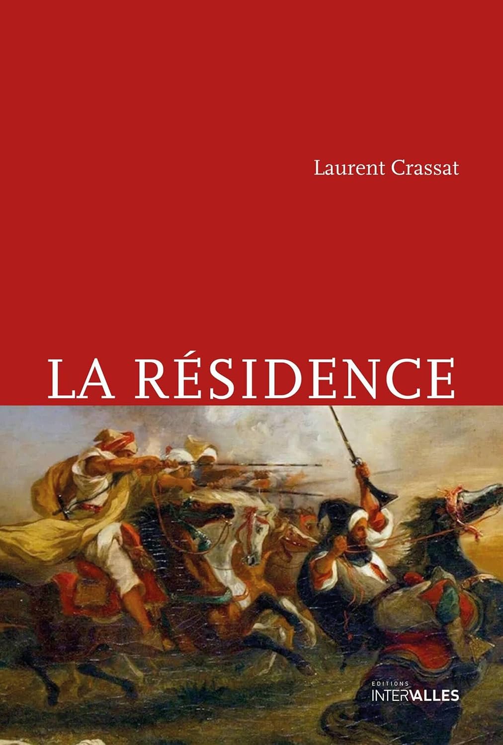 La Résidence (French Edition)