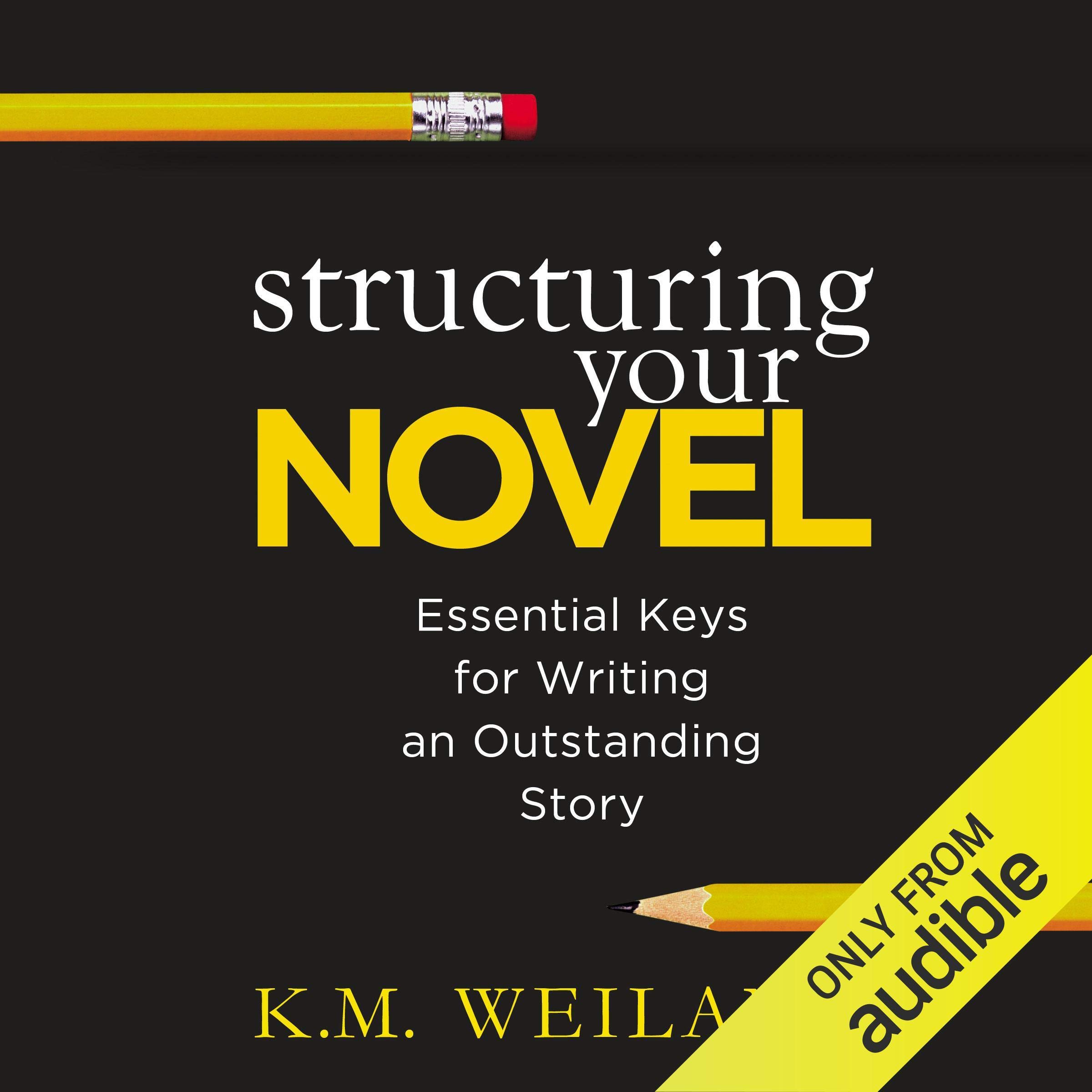 Structuring Your Novel