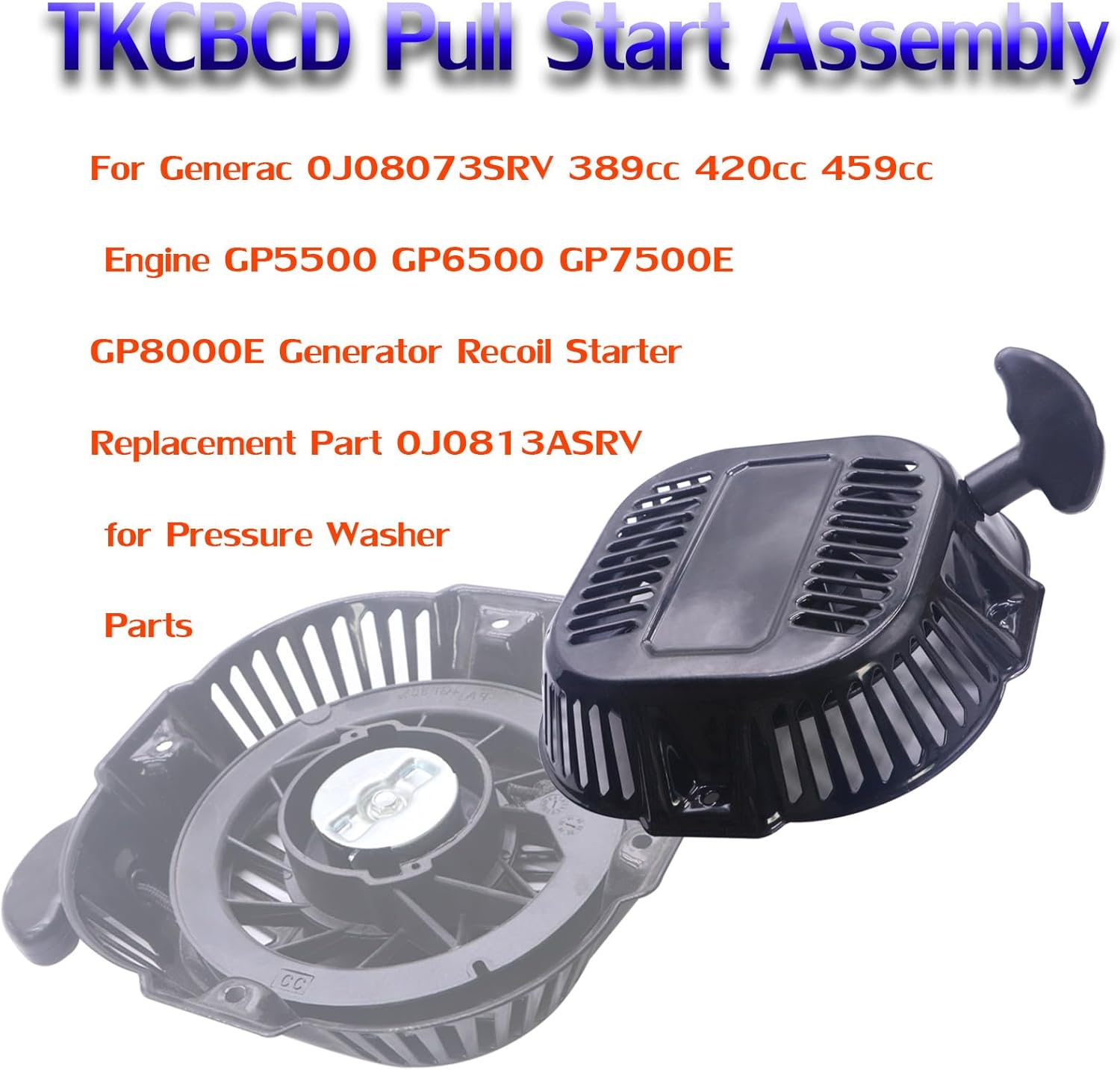 0J08073SRV Pull Start Assembly Compatible with Generac 0J08073SRV 389cc 420cc 459cc Engine GP5500 GP7500E GP8000E Generator Recoil Starter Replacement Part 0J0813ASRV for Pressure Washer Parts