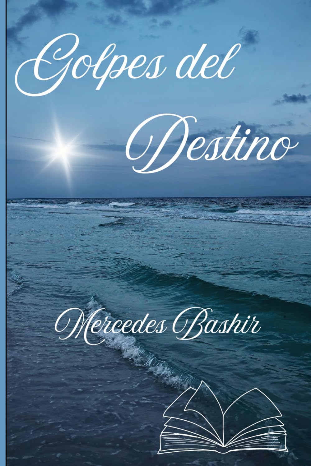 Golpes del destino.