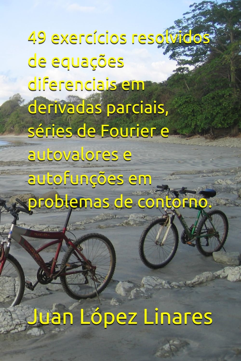 49 exercícios resolvidos de equações diferenciais em derivadas parciais, séries de Fourier e autovalores e autofunções em problemas de contorno. (Cálculo IV FZEA USP)