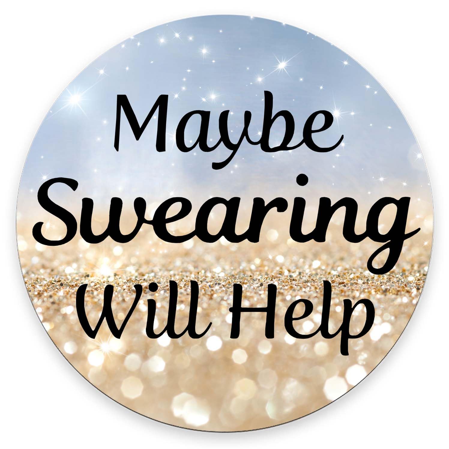 Mouse Pad, Maybe Swearing Will Help Mouse Pad, Washable Round Cloth Mousepad for Office Laptop, Non-Slip Rubber Base for Wireless Mouse for Computer Desk 7.9×7.9×0.12 inches