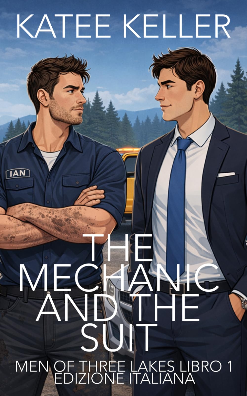The Mechanic and the Suit (Men of Three Lakes Edizione italiana)