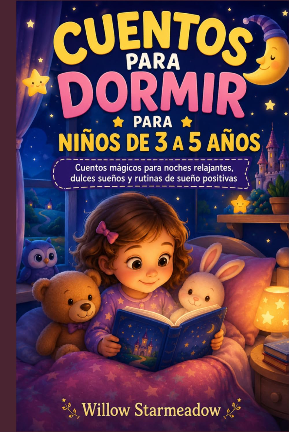 CUENTOS PARA DORMIR PARA NIÑOS DE 3 A 5 AÑOS: Cuentos mágicos para noches relajantes, dulces sueños y rutinas de sueño positivas.