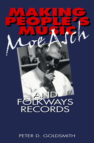 MAKING PEOPLES MUSIC      Hardcover – April 17, 1998