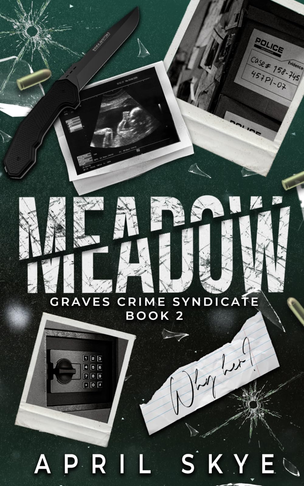 Meadow: Special Edition Cover: Graves Crime Syndicate, Book 2