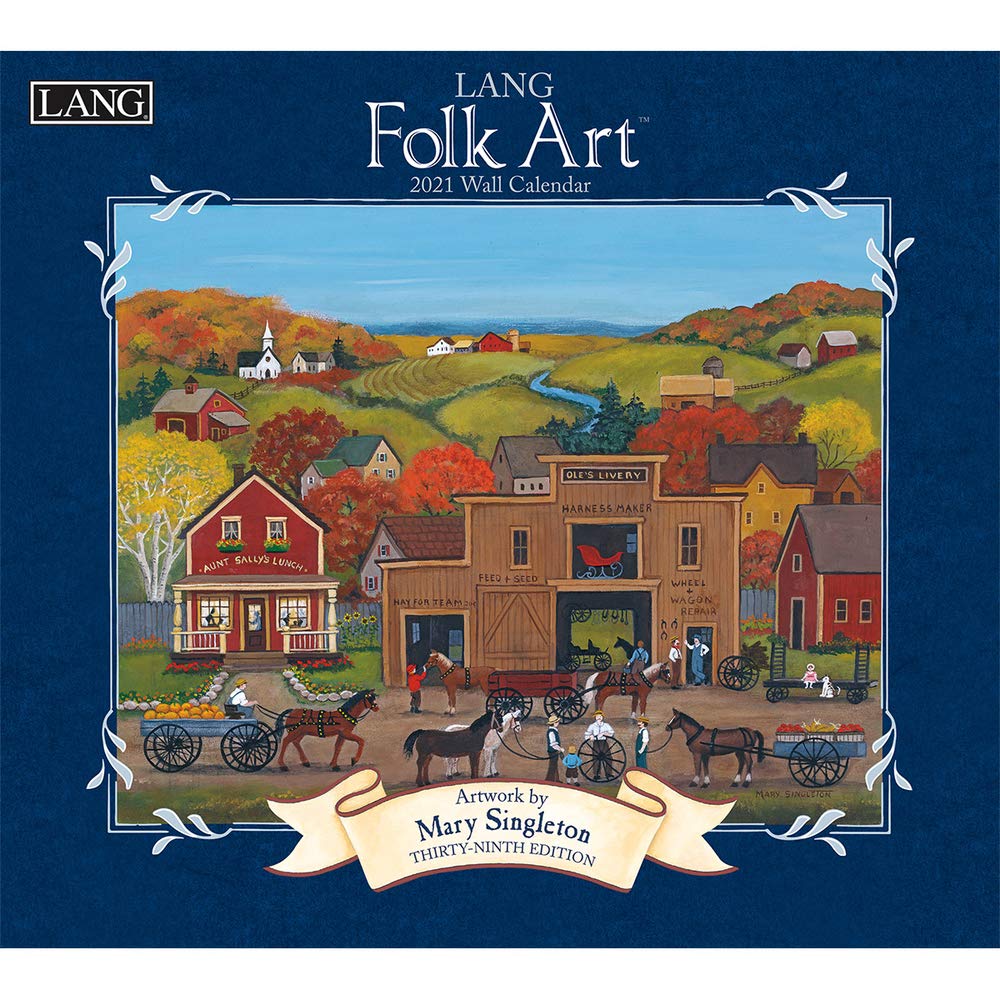 Lang Folk Art 2021 Calendar