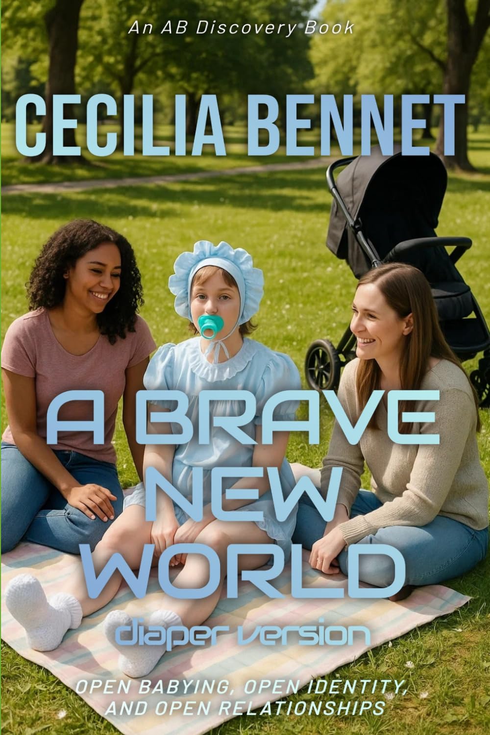 A Brave new World (diaper version): An ABDL regression and diaper collection