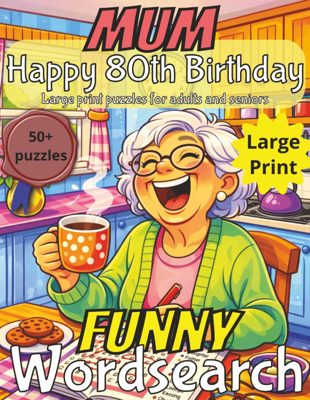 Funny 80th Birthday Word Search for Mum: 80th Birthday Gift | Gifts for Women UK | Present for Senior | Present for Mum | 80 Year old Gift | 80th Gift ... | Wordsearch | Gift for Mum | Funny Present