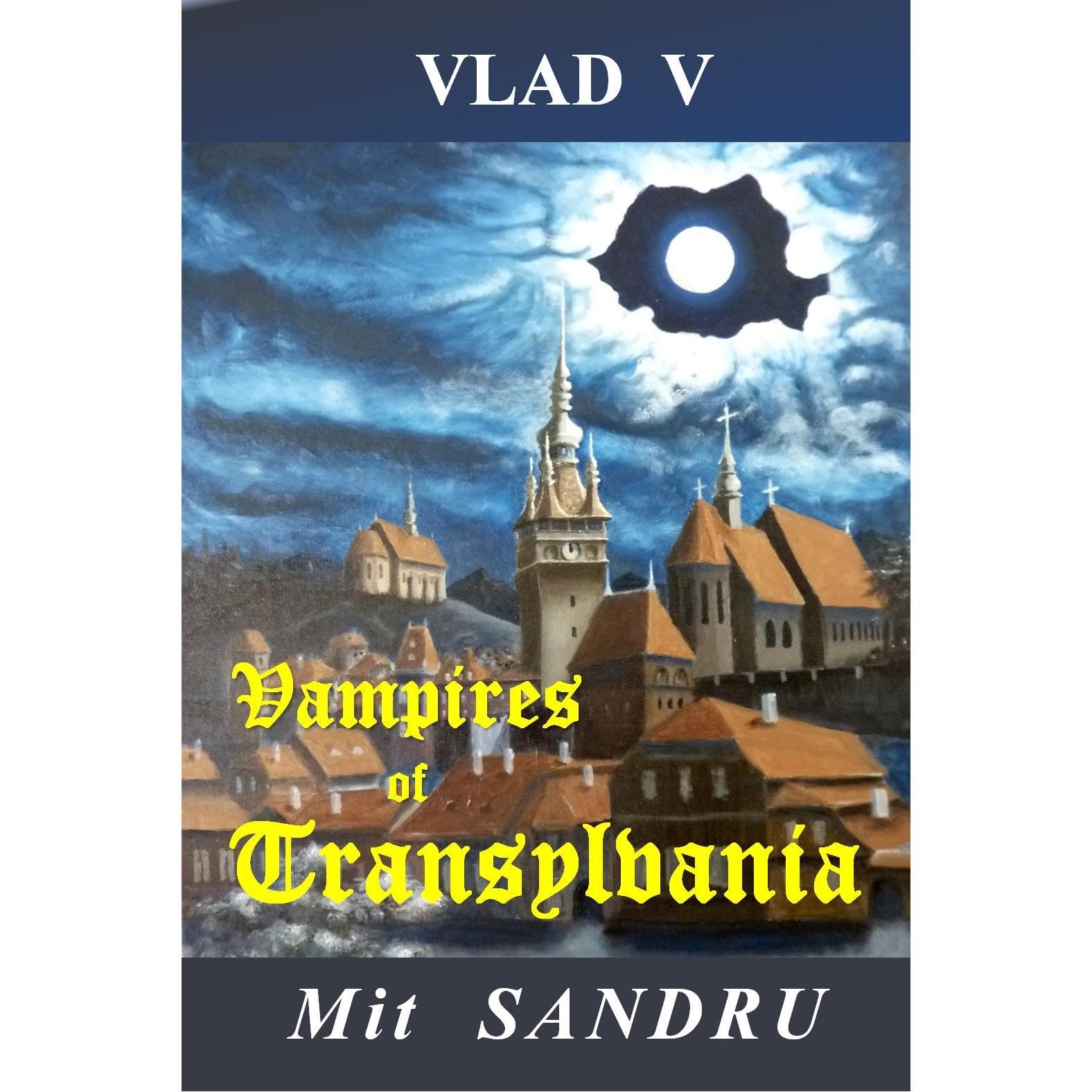 Vampires of Transylvania
