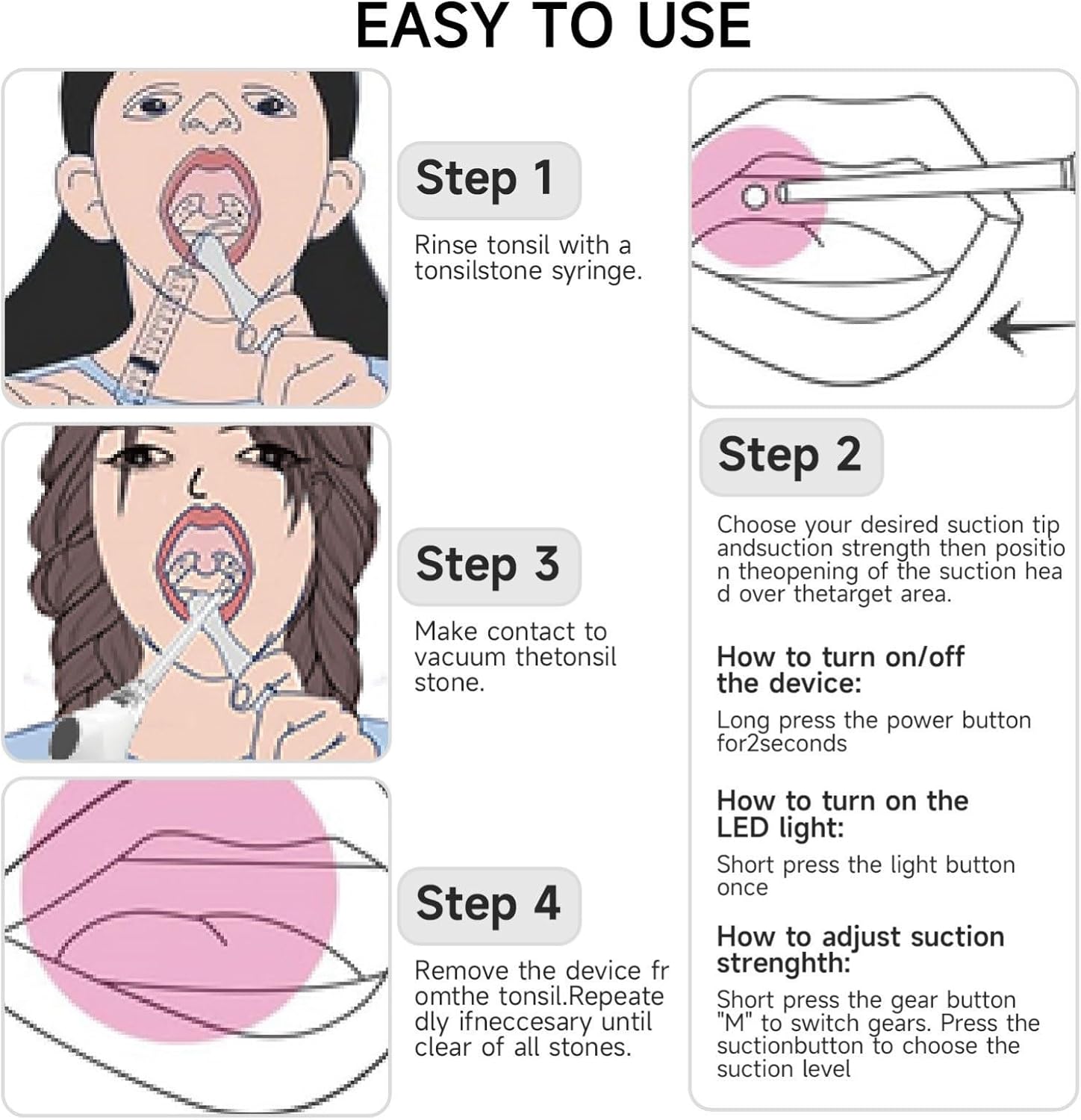 Step-by-step guide on how to use the tonsil stone remover, including rinsing, selecting suction tip, making contact, and removing the device.