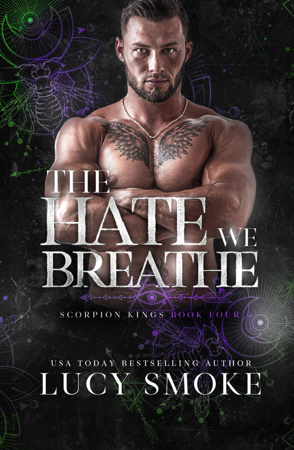 The Hate We Breathe (Scorpion Kings)