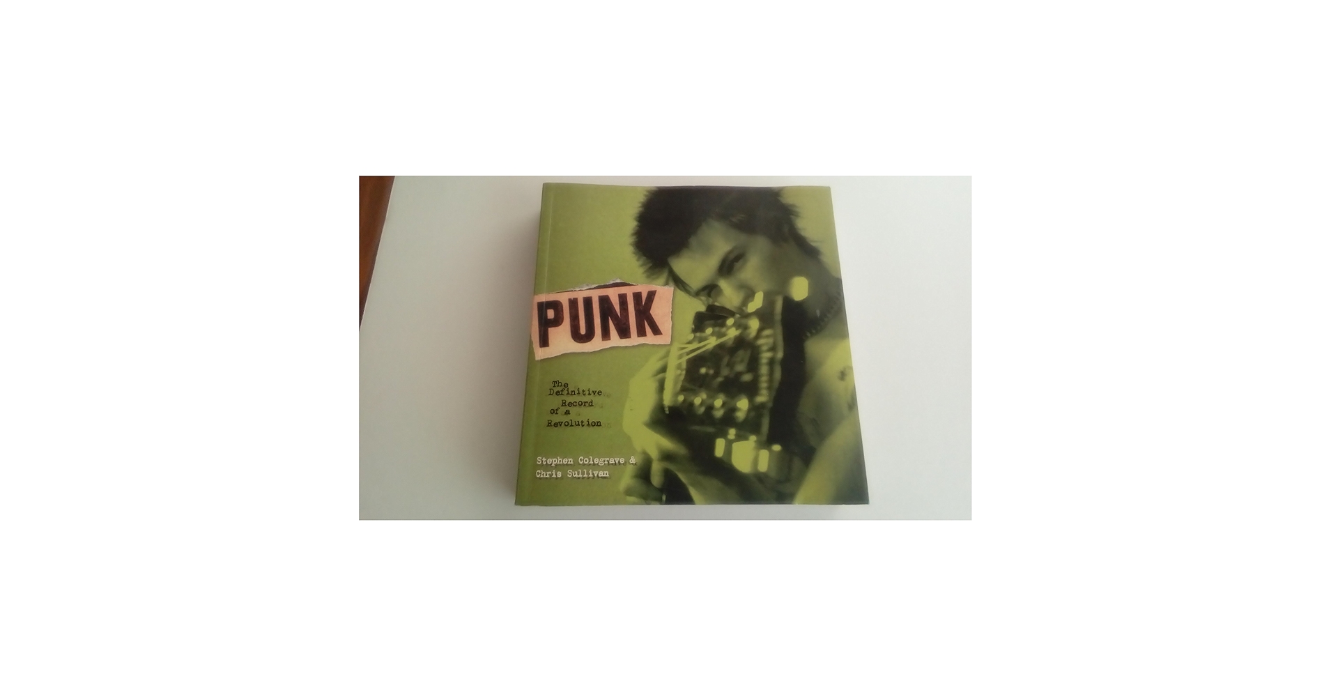 洋書 PUNK. Colegrave & Sullivan Punk: The Definitive Record of a Revolution: Colegrave