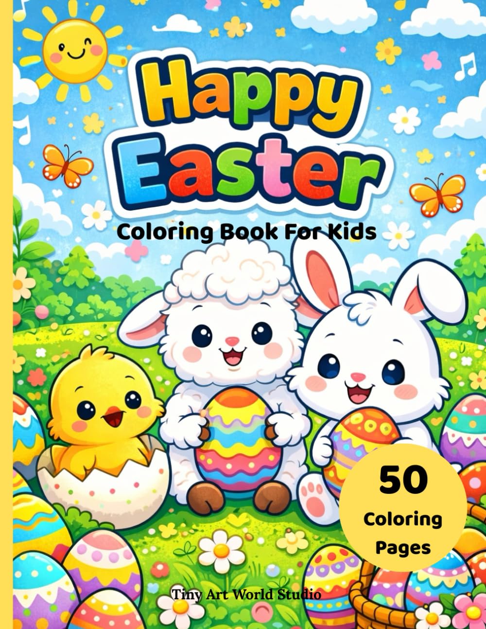 Easter Coloring Book for Kids: Bunnies, Lambs, Chicks & Easter Eggs – Easy Coloring Pages for Little Artists