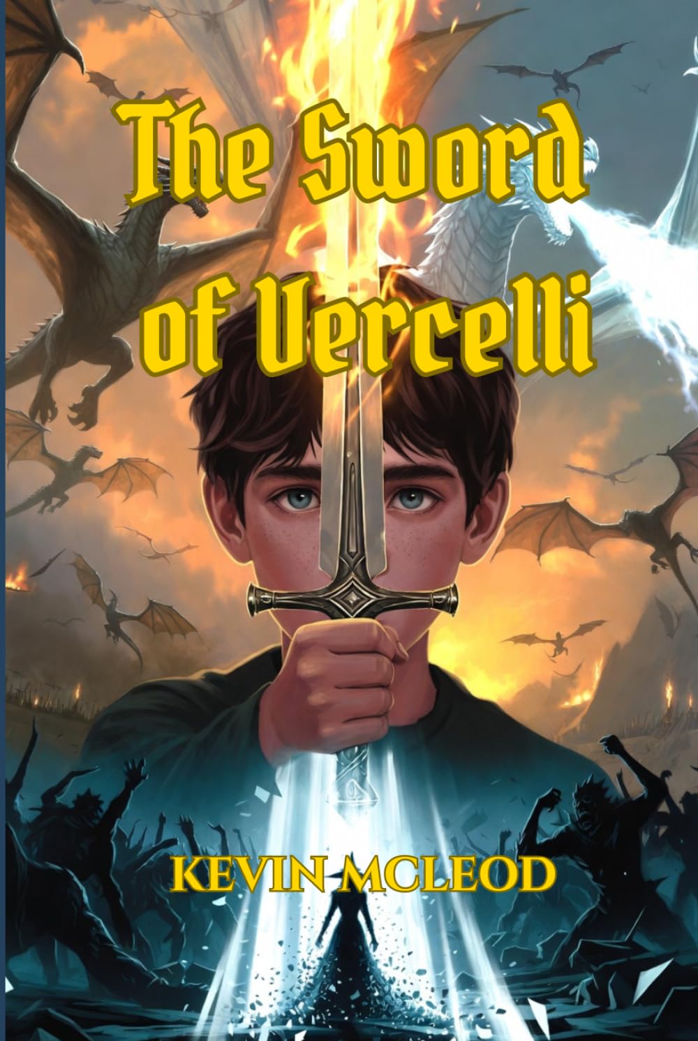 The Sword of Vercelli: The Viking's Apprentice 4