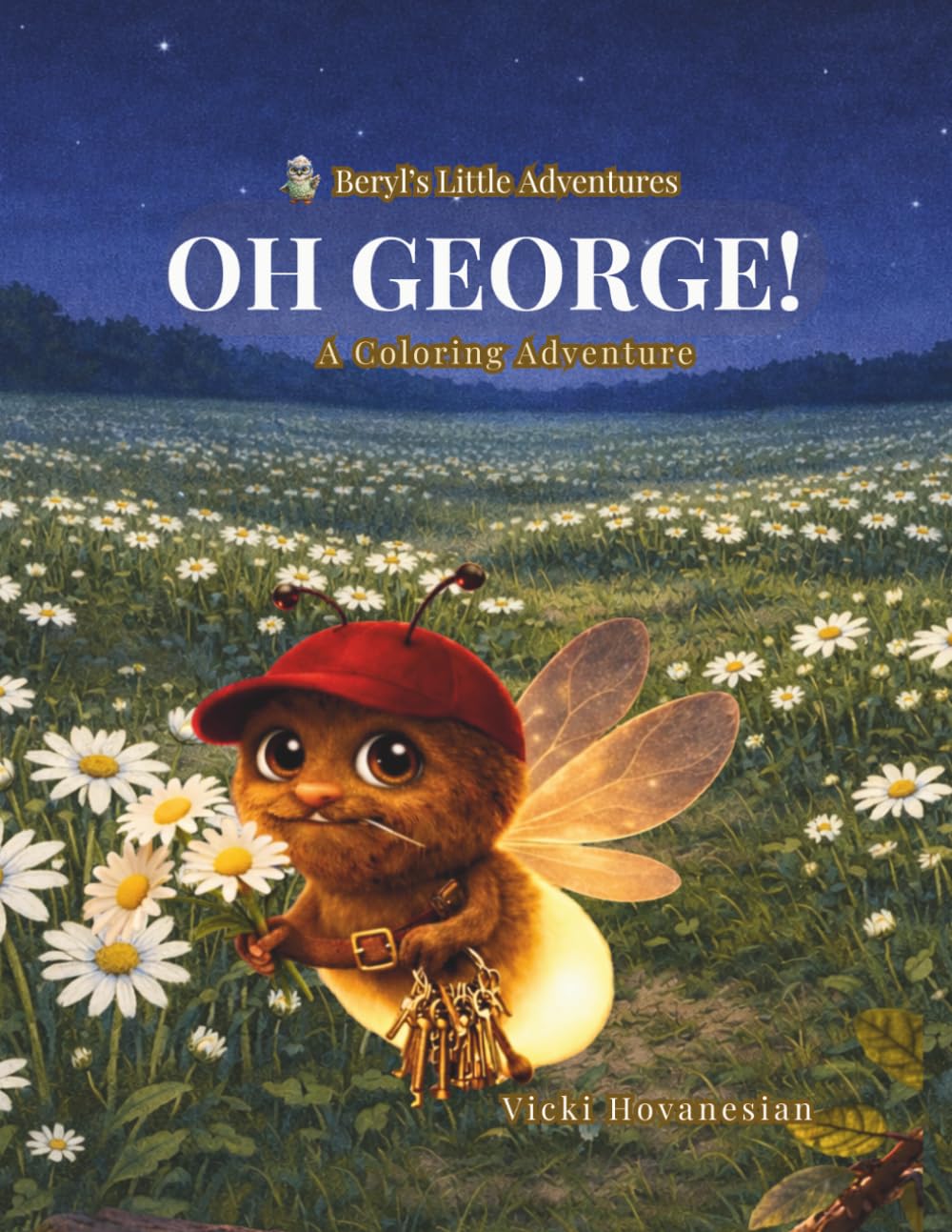 OH GEORGE!: A Companion Coloring Adventure (Beryl’s Little Adventures)