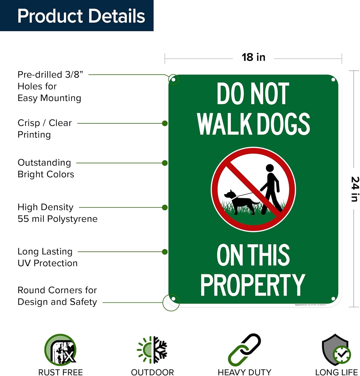 Do Not Walk Dogs On This Property Sign, 18x24 Inches, 55 mil thick HDPS (high density polystyrene), Made in USA by My Sign Center