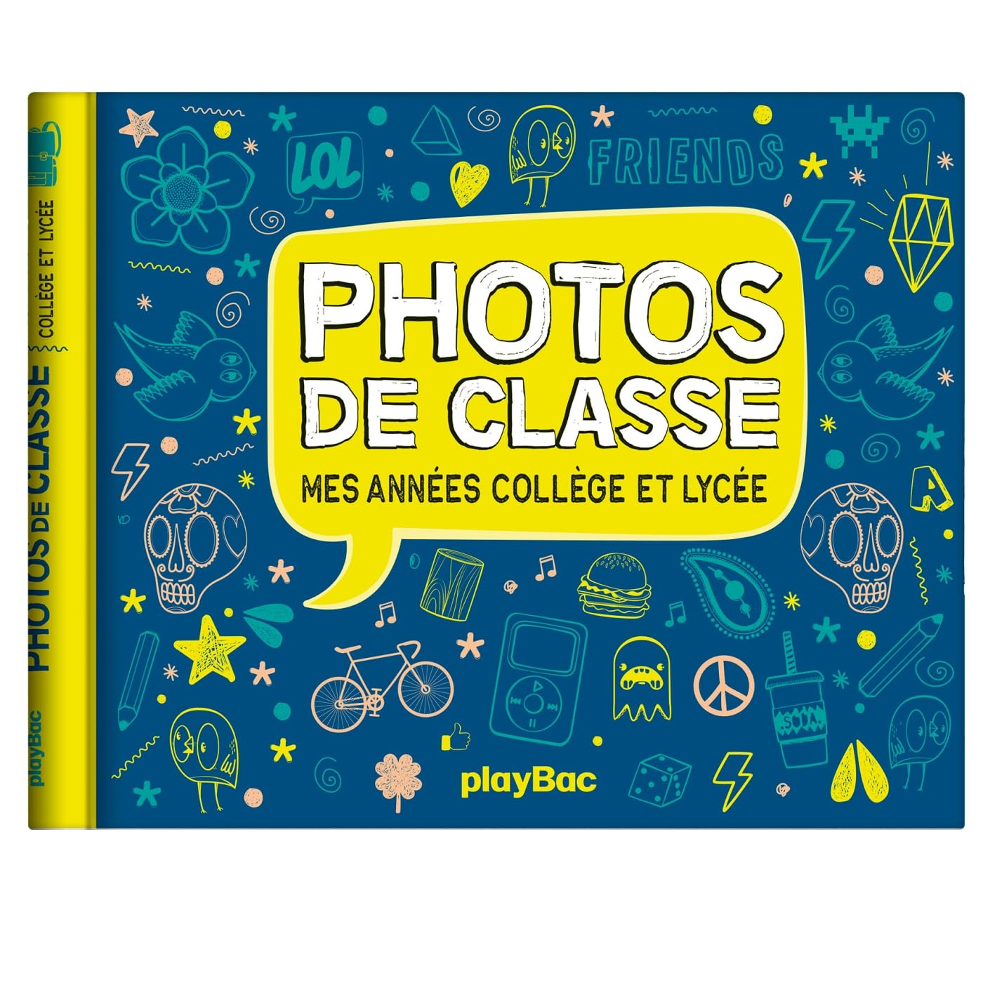 Mon album photos de classe - Collège et lycée - 2026: Mes années collège et lycée