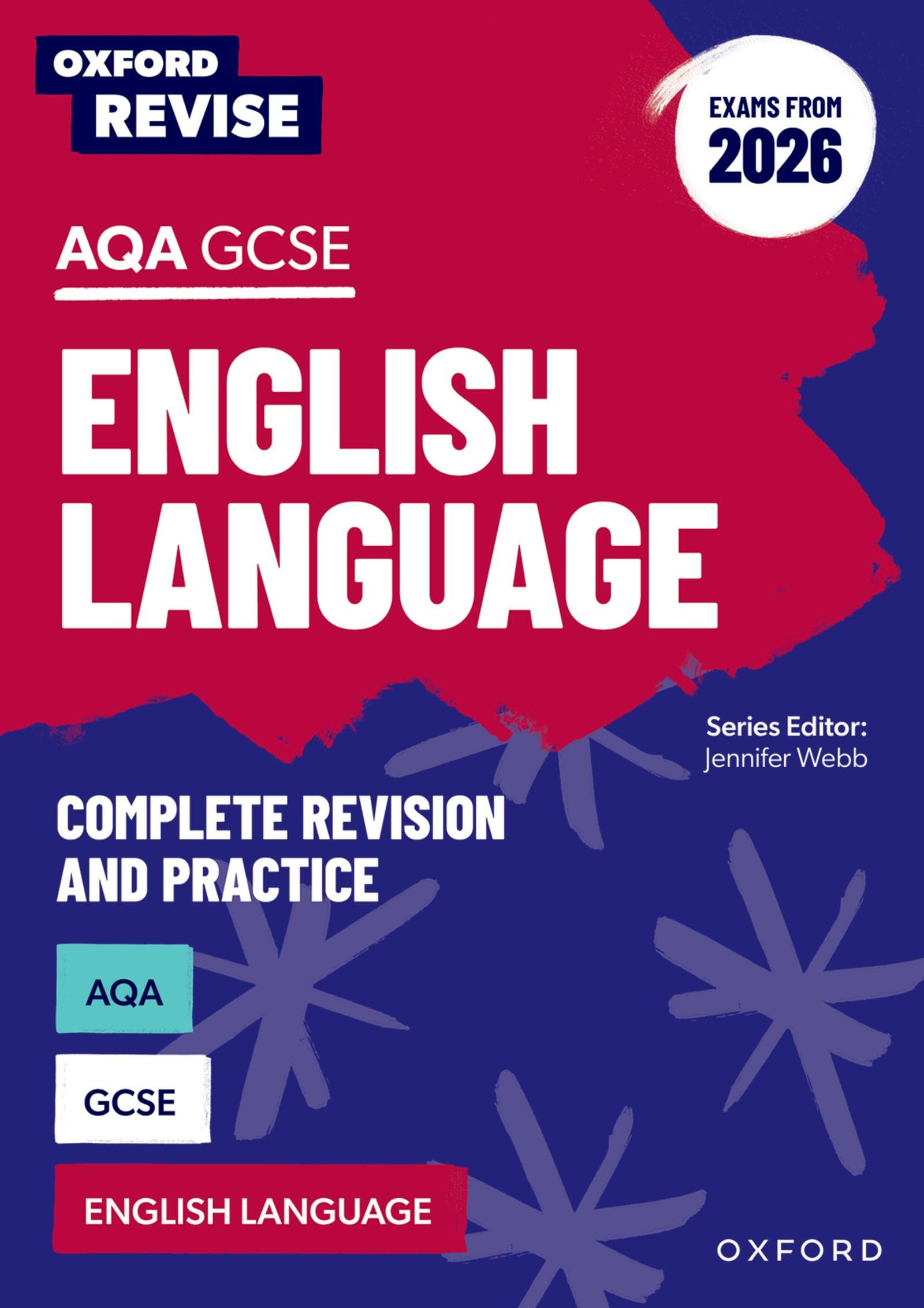 Oxford Revise: AQA GCSE English Language Revision and Exam Practice (Exams from 2026): For the 2026 Exams (Oxford Revise: English)