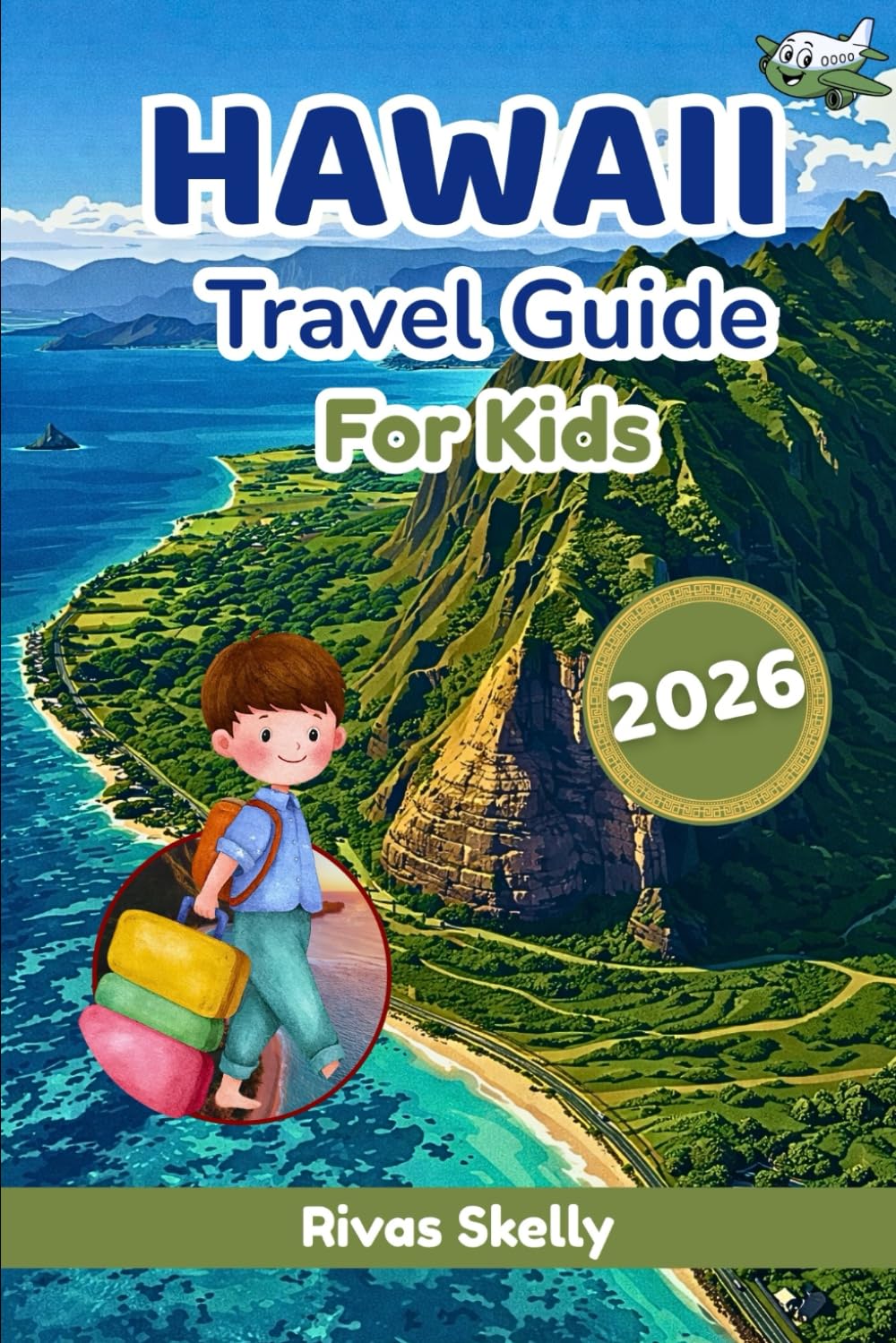 Hawaii Travel Guide For Kids 2026