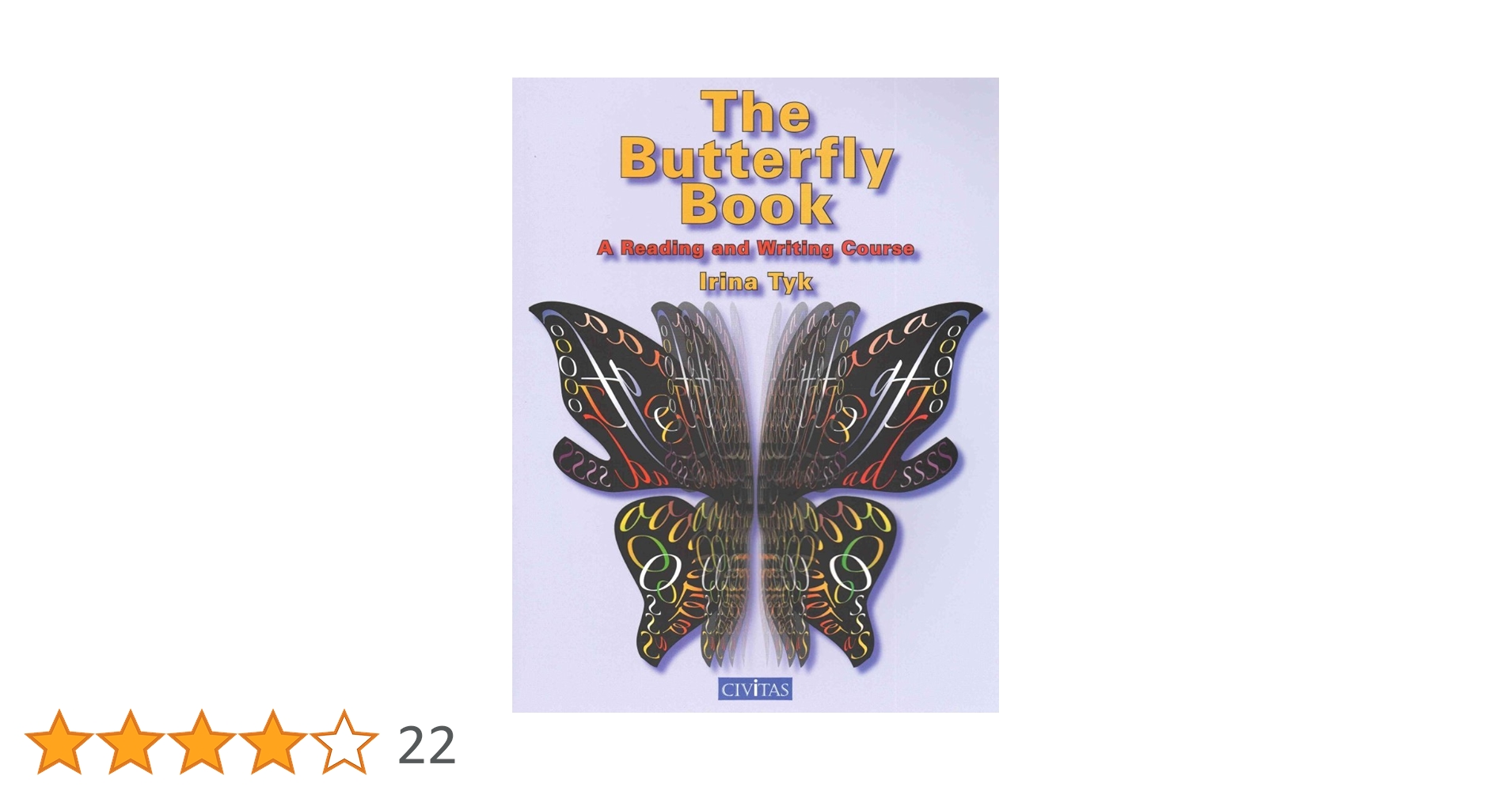 The Butterfly Book: A Reading and Writing Course: Amazon.co