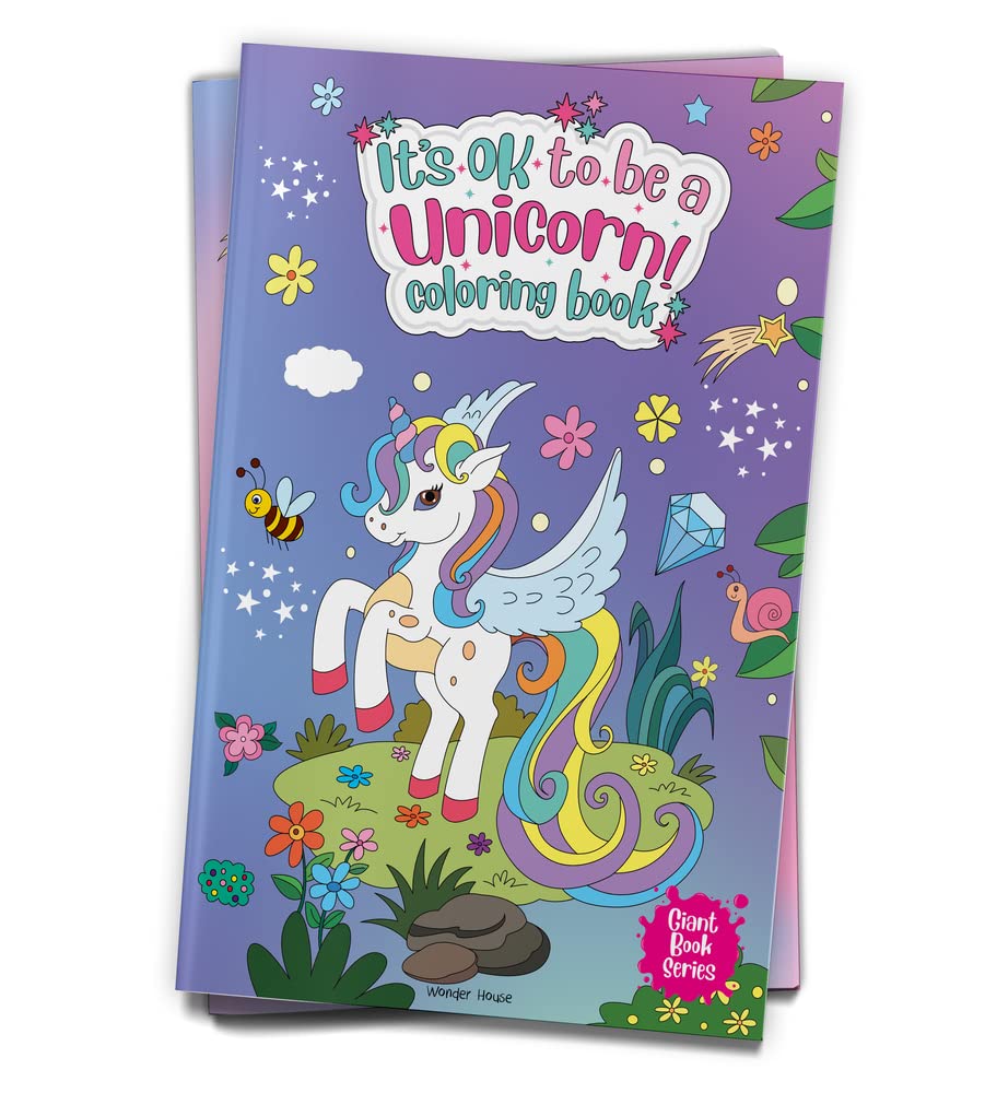 It's Ok To Be A Unicorn Coloring book - Giant book series: Jumbo Sized Colouring Book For Children
